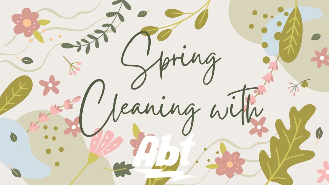 pink and green floral background with green text that reads "spring cleaning with Abt"