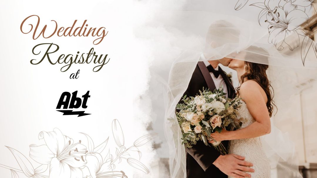 bride and groom kissing next to text that reads "wedding registry at Abt"