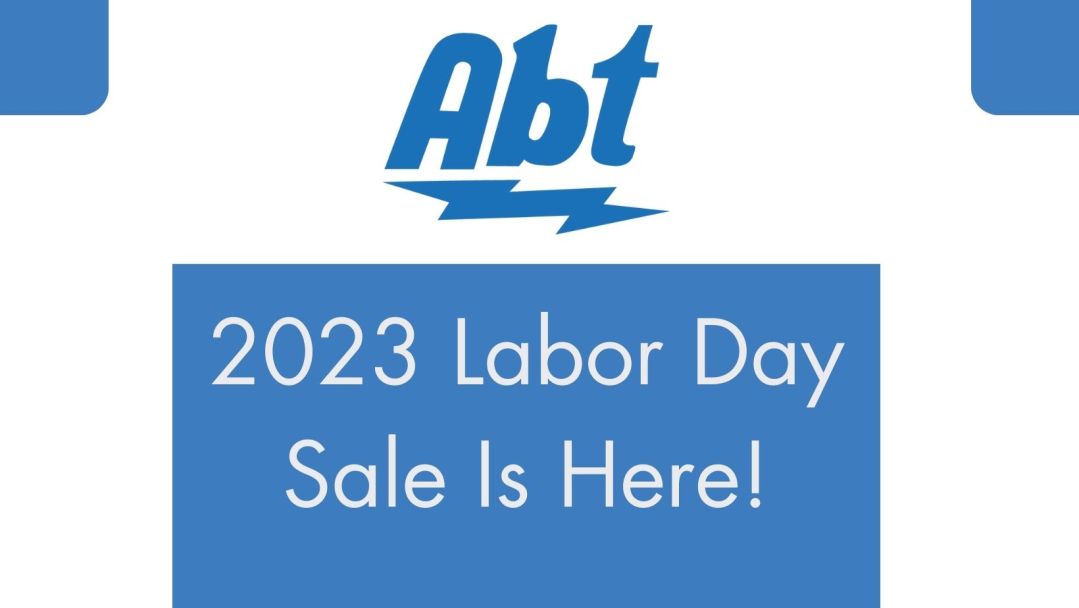 banner with the Abt logo and the following text: 2023 Labor Day Sale Is Here!