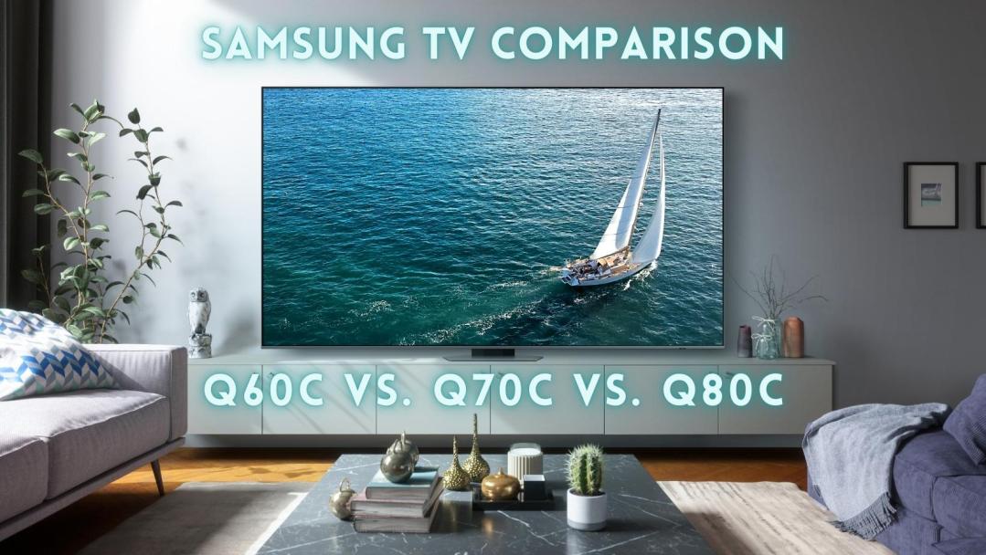 A large flat screen TV on the wall of living room depicting a sail boat on water. Text on the photo reads "Samsung TV Comparison: Q60C vs. Q70C vs. Q80C".