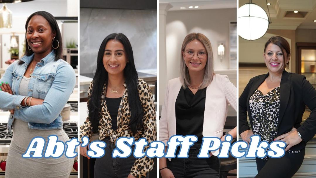 Photos of sales specialists Kristal G, Christine E, Alexis L and Voula B. Text at the bottom reads "Abt's Staff Picks".