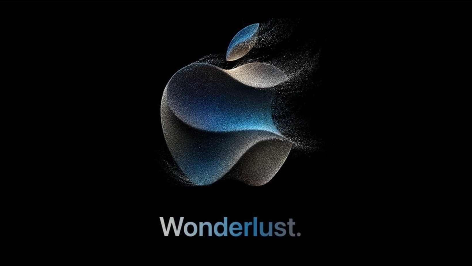 black background with Apple logo and text that reads "Wonderlust"