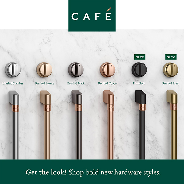 Cafe appliance hardware finishes, including Brushed Stainless, Brushed Bronze, Brushed Black, Brushed Copper, Flat Black and Brushed Brass.